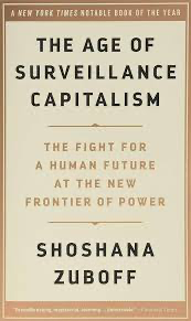 The Age of Surveillance Capitalism